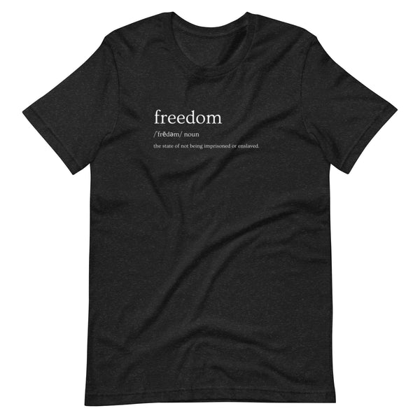 Freedom (Noun)